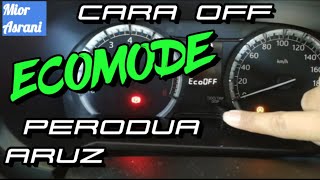 Cara Tutup Eco Mode Perodua Aruz [upl. by Lynnelle]