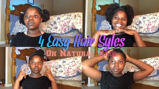 4 Easy Quick Hairstyles On Natural Hair [upl. by Gasper839]