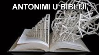 Antonimi u Bibliji Nebojša Đurić [upl. by Ordway769]