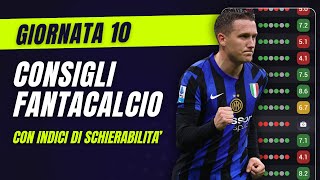 CONSIGLI FANTACALCIO 10 Giornata Serie A  Con Indici di Schierabilità [upl. by Nirual537]