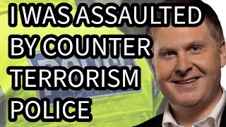 I Was Assaulted By Counter Terrorism Police [upl. by Laughlin843]