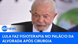 Após cirurgia no quadril Lula faz fisioterapia no Palácio do Alvorada  SBTNewsnaTV 031023 [upl. by Elynad]