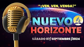 Nuevo Horizonte 「Adventista」07 SEPTIEMBRE DE 2024 [upl. by Valma]