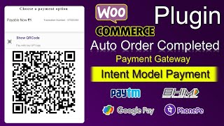 Woocommerce Upi Payment Gateway Plugin intigration intent mode auto completed orders [upl. by Atahs]