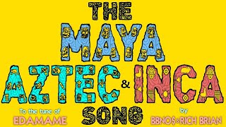 MAYA AZTEC amp INCA song by Mr Nicky [upl. by Eceinhoj]