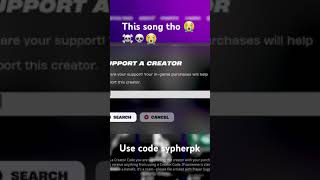 This song tho 😭💀☠️💀😭 music fortnite codesypherpk shorts [upl. by Bindman259]