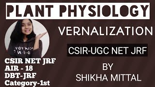 VERNALIZATION  PLANT PHYSIOLOGY CSIRNET JRF LIFESCIENCE [upl. by Oitaroh]