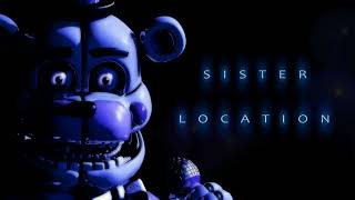 Crumbling Dreams  Five Nights at Freddys Sister Location [upl. by Navy]