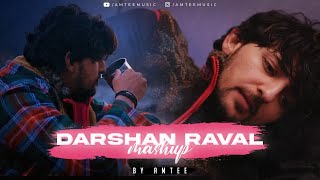 Darshan Raval Mashup 2024  Amtee  Tu Hai  Piya Re  Saajan Ve [upl. by Adnaluy]