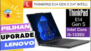 Pilihan Upgrade SSD  RAM Lenovo ThinkPad E14 Gen 5  Upgrade Options Lenovo ThinkPad E14 Gen 5 [upl. by Cilo]