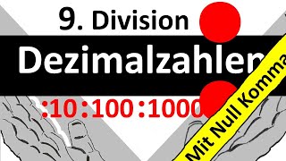 Trick Dividieren von Dezimalzahlen Kommazahlen  durch 10 durch 100 durch 1000 mit Null Komma [upl. by Ahseniuq]