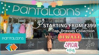 PANTALOONS HAUL PANTALOONS ETHNIC WEAR COLLECTION 2024PANTALOONS SHOPPINGPANTALOONS COLLECTION [upl. by Tremayne997]