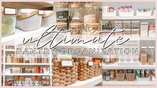 ULTIMATE PANTRY TRANSFORMATION  PANTRY ORGANIZATION  HOW TO ORGANIZE YOUR PANTRY 2023 [upl. by Skcirdnek]