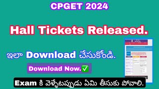 CPGET 2024  Important update  Hall tickets released  How to download pg hall tickets  pg updates [upl. by Janice]