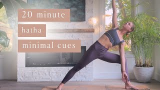 20 Minute Hatha Yoga Minimal Cues [upl. by Ambrosi453]