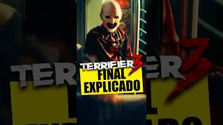 EL IMPACTANTE FINAL DE TERRIFIER 3 EXPLICADO terrifier3 terrifier [upl. by Richmound]