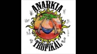 ANARKIA TROPIKAL  Compañera [upl. by Buckels]