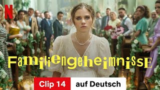 Familiengeheimnisse Staffel 1 Clip 14  Trailer auf Deutsch  Netflix [upl. by Nakasuji]