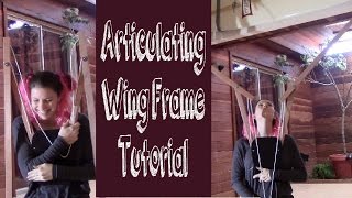 Simple Articulating Wing Frame Tutorial [upl. by Rein101]