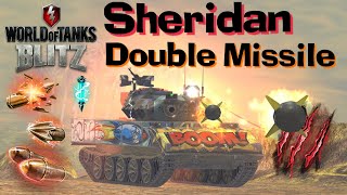 WOT Blitz Sheridan Missile Uprising  Doubleshot Missile [upl. by Yetti]