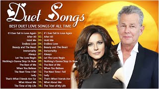 The Best Duet Love Songs Collection  David Foster James Ingram Dan Hill Kenny Rogers [upl. by Standish925]