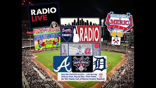 Atlanta Braves vs Detroit Tigers MLB LIVE Stream  Braves Country Radio PlayByPlay amp Watch Party [upl. by Einnoc]