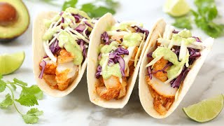 Easy Fish Tacos  Healthy 30 Minute Recipe [upl. by Luas]