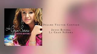 Jenni Rivera  Déjame Volver Contigo [upl. by Warrick]