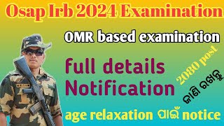 Osap Irb examination  OMR Based Basis ହବ  full Details Notification osapjobprofile [upl. by Ennywg]