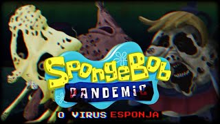 O VÍRUS ESPONJA DE BOB ESPONJA SpongeBob Pandemic [upl. by Nona268]