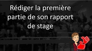 Comment rédiger son rapport de stage [upl. by Brockwell]