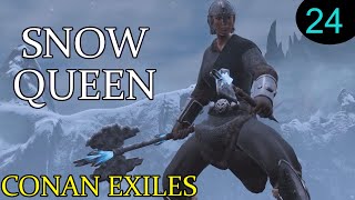 Conan Exiles  Kinscourge Snow Queen Episode 24 [upl. by Anyl894]