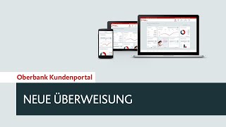 Oberbank Kundenportal  neue Überweisung [upl. by Dionysus]