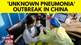 Pneumonia China News  Mysterious Pneumonia Outbreak In China All You Need To Know  N18V [upl. by Lupee]