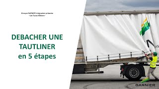 Tuto métier  DEBACHER UNE TAUTLINER en 5 étapes [upl. by Nettle410]