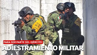 ASÍ SE VIVE EL ADIESTRAMIENTO MILITAR PARA SER PARTE DEL EJÉRCITO [upl. by Giffer689]