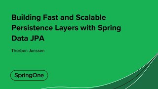 Building Fast and Scalable Persistence Layers with Spring Data JPA [upl. by Drona990]