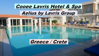 Crete COOEE Hotels Aelius Hotel amp Spa by Lavris Greece [upl. by Erodeht]