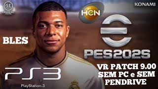 Como Baixar eFootball 24 VR PATCH no PS3 sem pc e sem pendrive BLES [upl. by Breech]