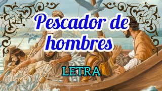 Pescador De Hombres LETRA 🌊  De Misión Joven [upl. by Lihka]