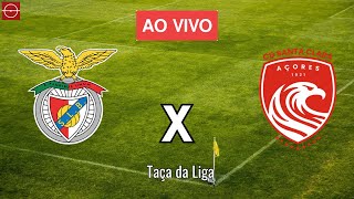 BENFICA vs SANTA CLARA  EM DIRETO  TAÇA DA LIGA [upl. by Aekim]