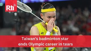 Tai Tzuying’s last hurrah at the Olympics ends in tears  Taiwan News  RTI [upl. by Anauqat]