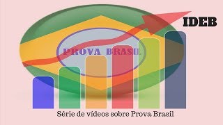 PROVA BRASIL O QUE É Com exemplo [upl. by Arnaud]