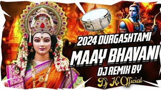 2024 Maay Bhavani Vs Tapori Music Dj Remix2024 Durgashtami Spcl durgapuja2024 DJ KS OFFICIAL [upl. by Weldon]