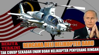 Tak Cukup Enam Buah Helikopter Penyerang Ringan Malaysia Kemungkinan Tambah Helikopter Tercanggih [upl. by Voccola]