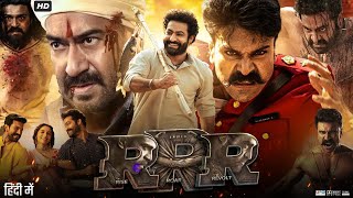 RRR Full Movie Hindi Dubbed Review amp Facts  Ram Charan  Jr Ntr  Ajay  Alia Bhatt Shriya Saran [upl. by Aifos81]