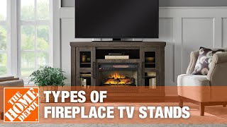 Types of Fireplace TV Stands  The Home Depot [upl. by Alimrahs]