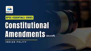 Important Constitutional Amendments  Indian Polity  Important Topics for UPSC  Tara IAS [upl. by Tezile]