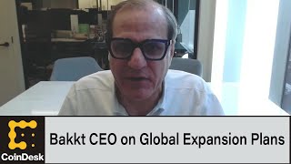 Bakkt CEO on Global Expansion Plans Crypto Regulation Outlook [upl. by Navek208]