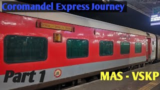 12842 Coromandel Express Full Train Journey  MAS  VSKP  EP 1 [upl. by Malda584]